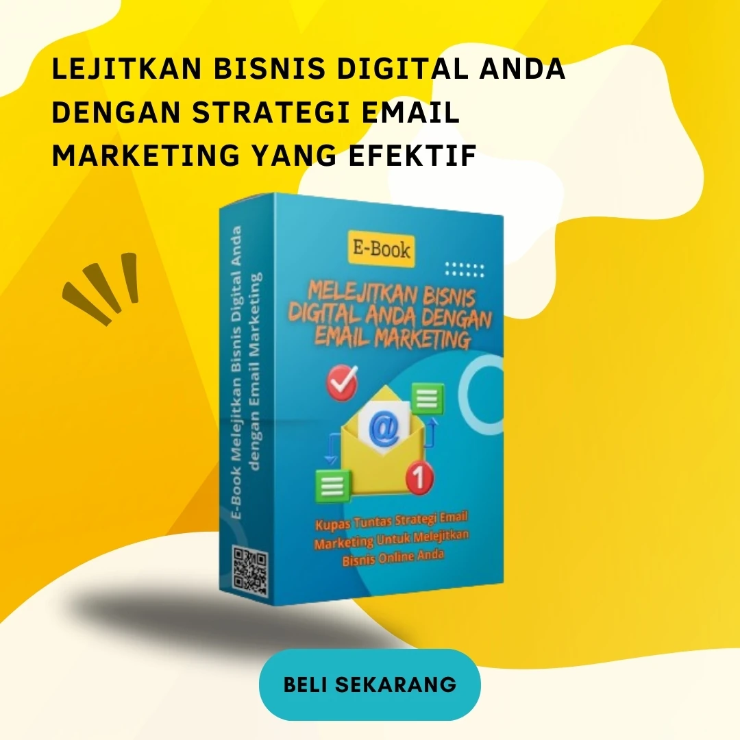 E-Book Melejitkan Bisnis Digital dengan Email Marketing